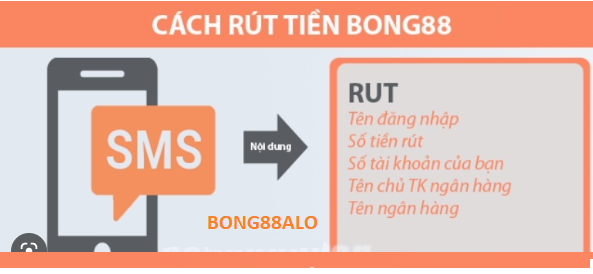 Bong88 rut tien ra sao